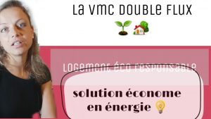 vmc double flux economie energie