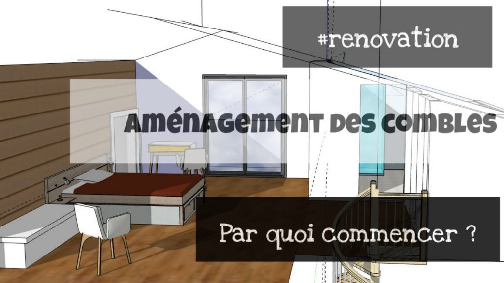 renovation des combles amenagement