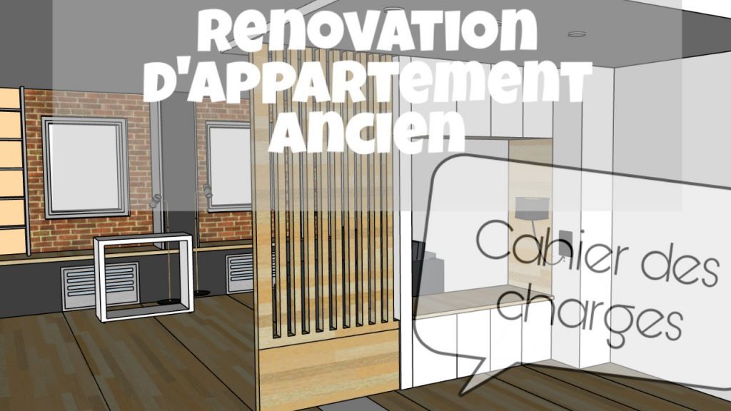 renovation appartement ancien cahier des charges