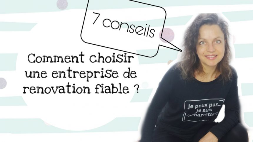 choisir entreprise renovation maison
