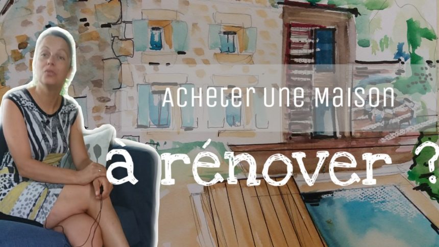 acheter une maison à renover