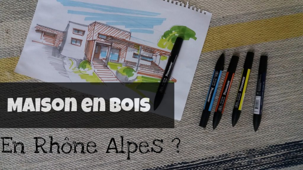maison ossature bois rhone alpes