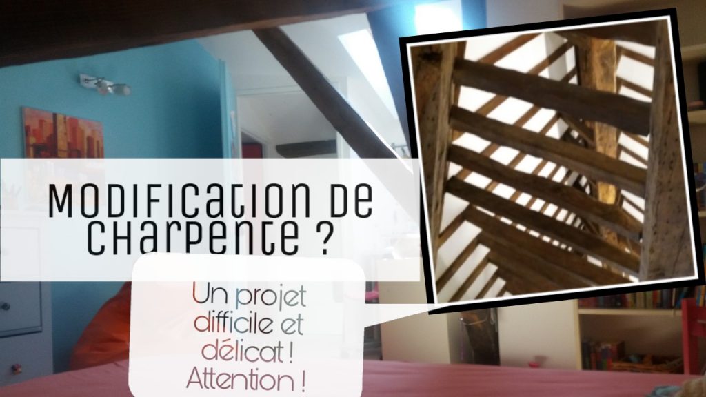 modification de charpente