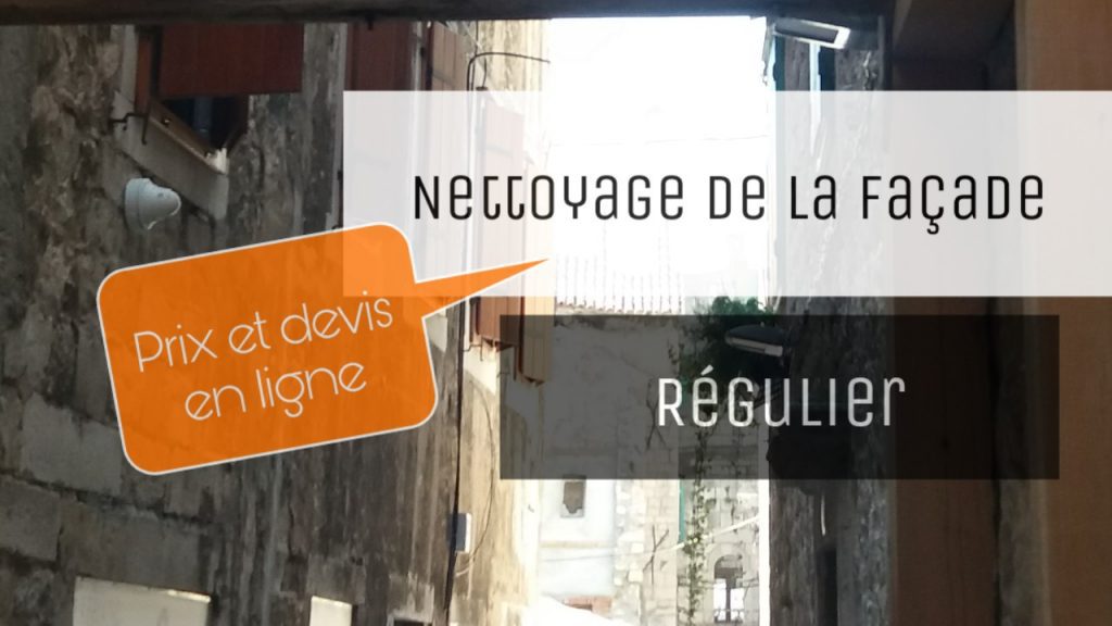 nettoyage de facade prix devis