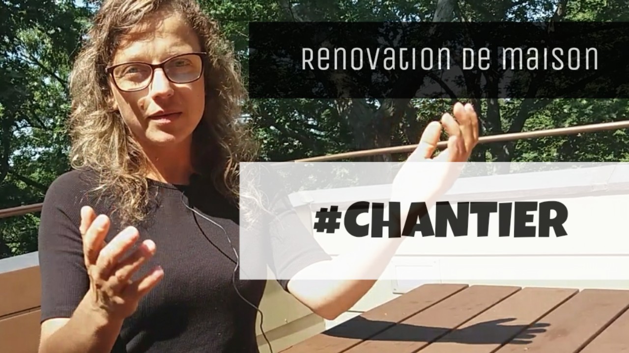 chantier renovation maison
