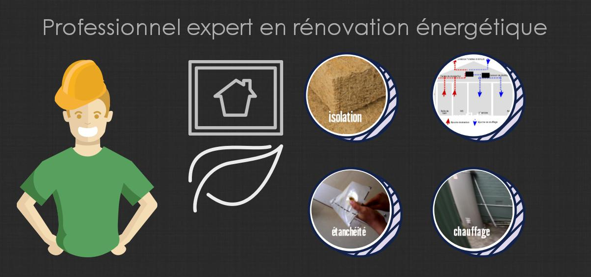 professionnel expert en rénovation énergétique