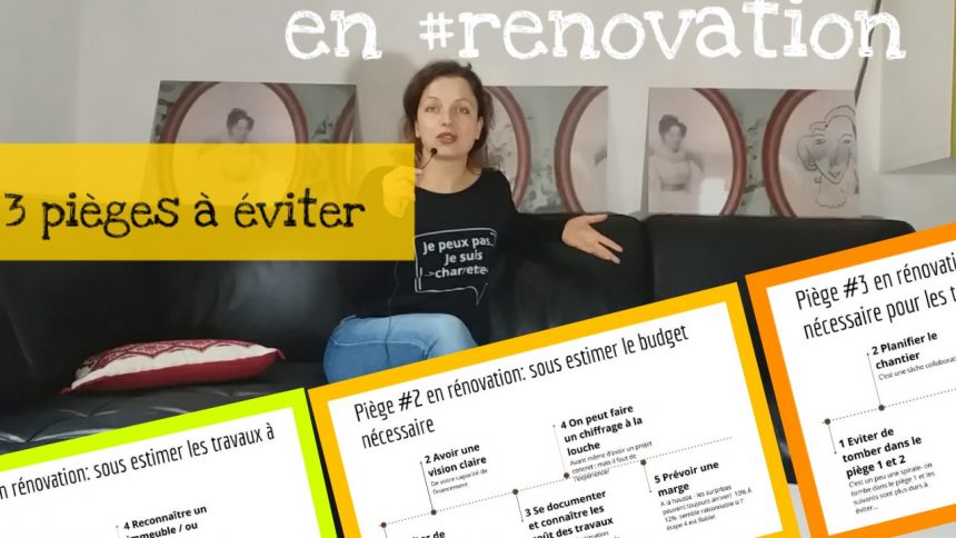 3 pieges a eviter en renovation