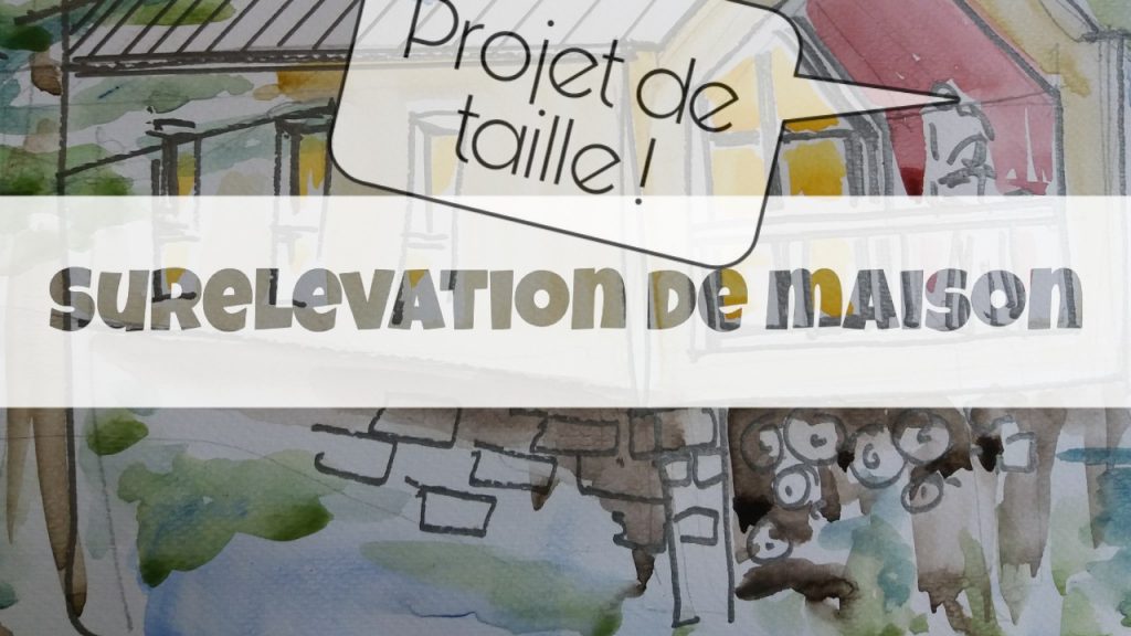 faire surelever sa maison en ossature bois