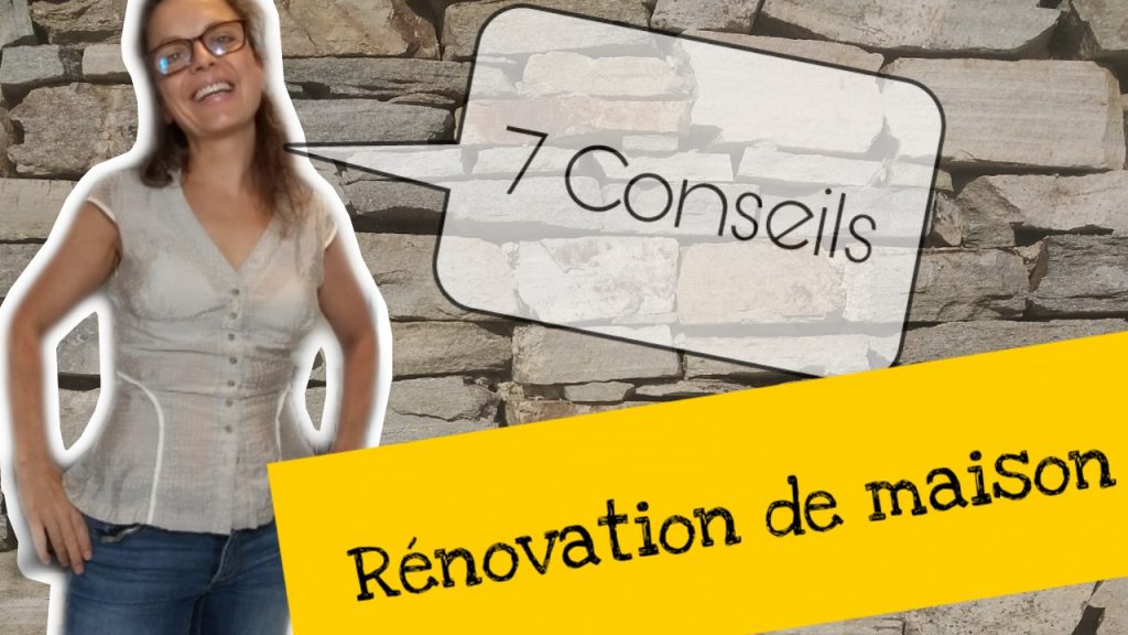 7 conseils renovation maison