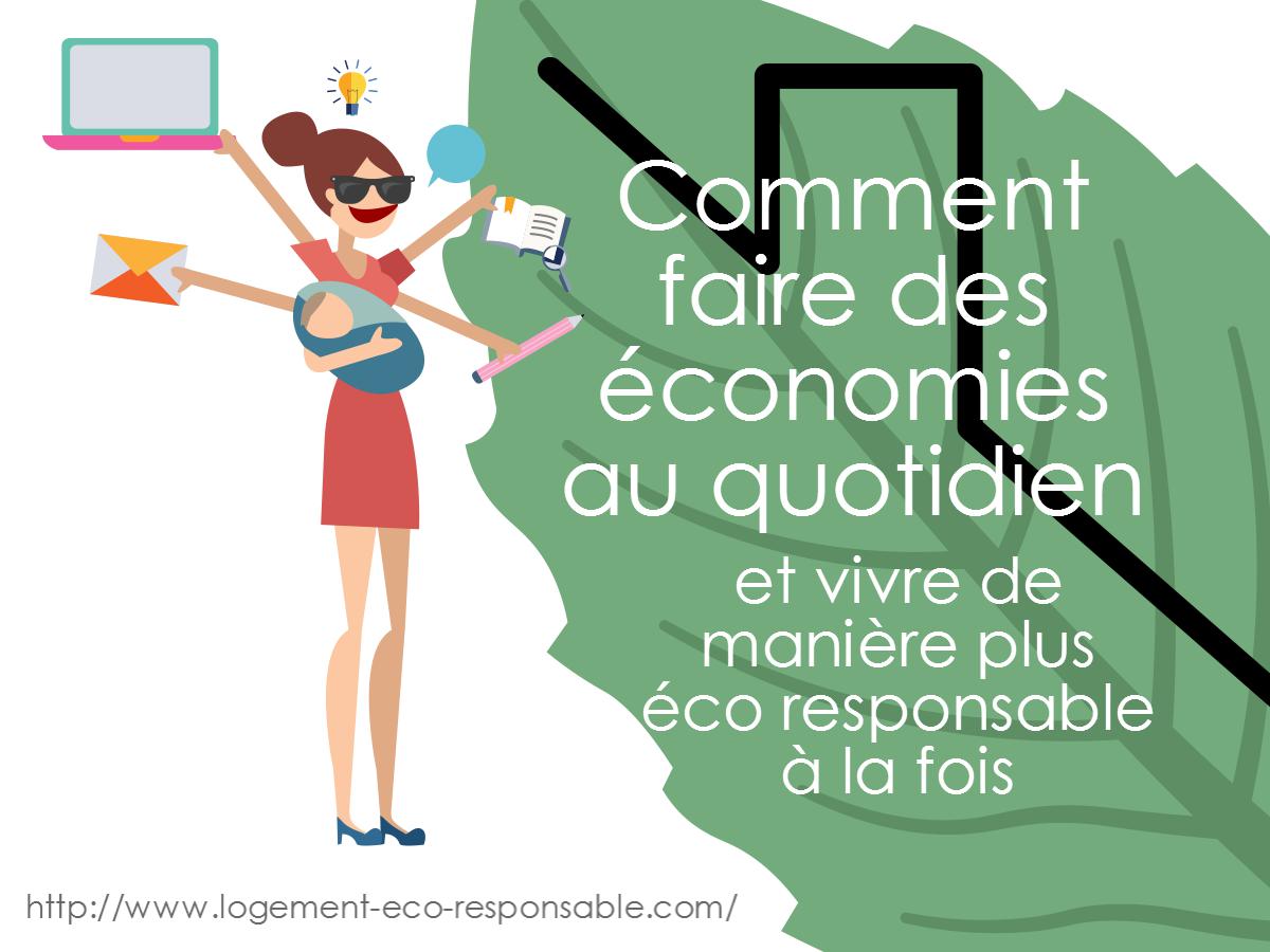 Comment faire des économies au quotidien