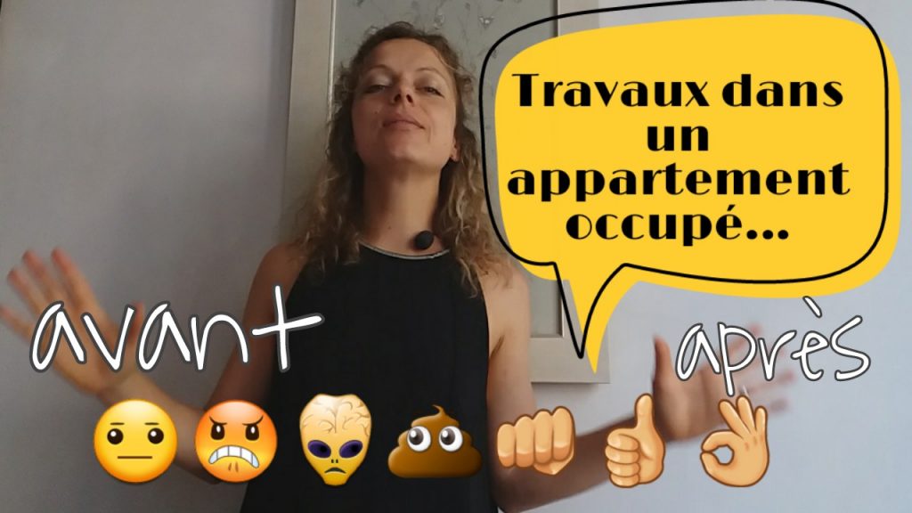 vivre dans les travaux