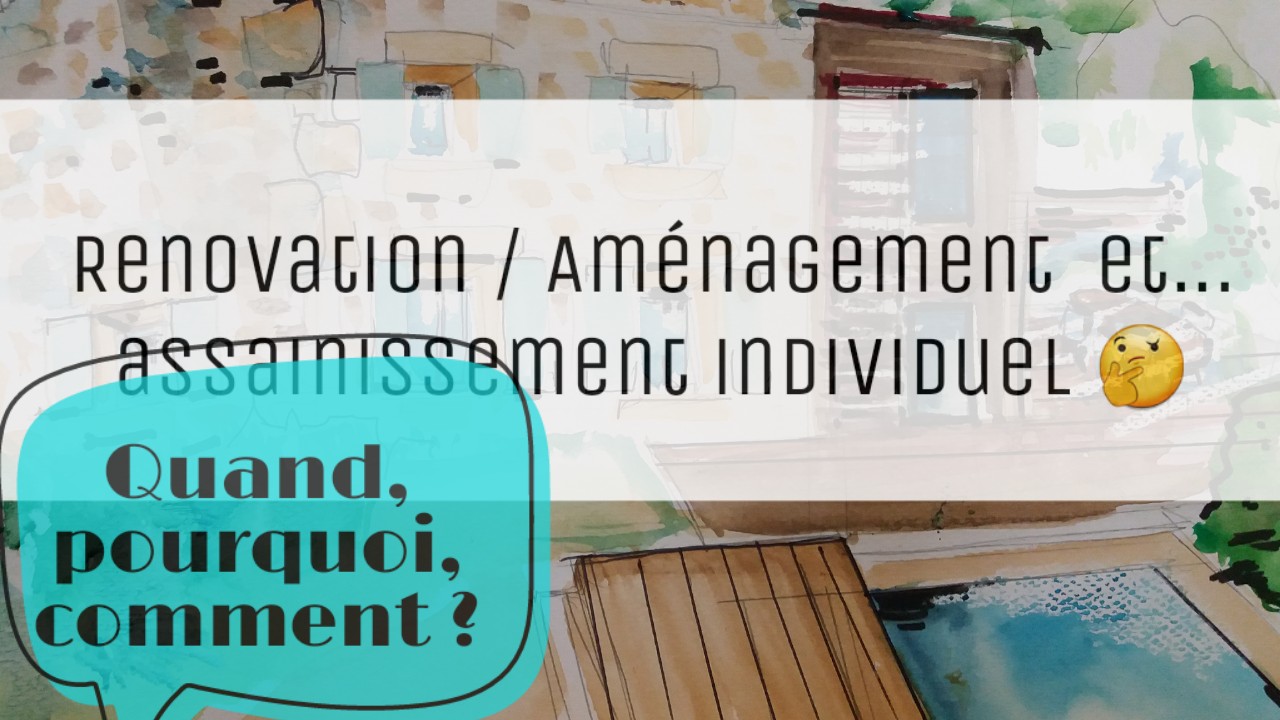 assainissement individuel et amenagement de grange