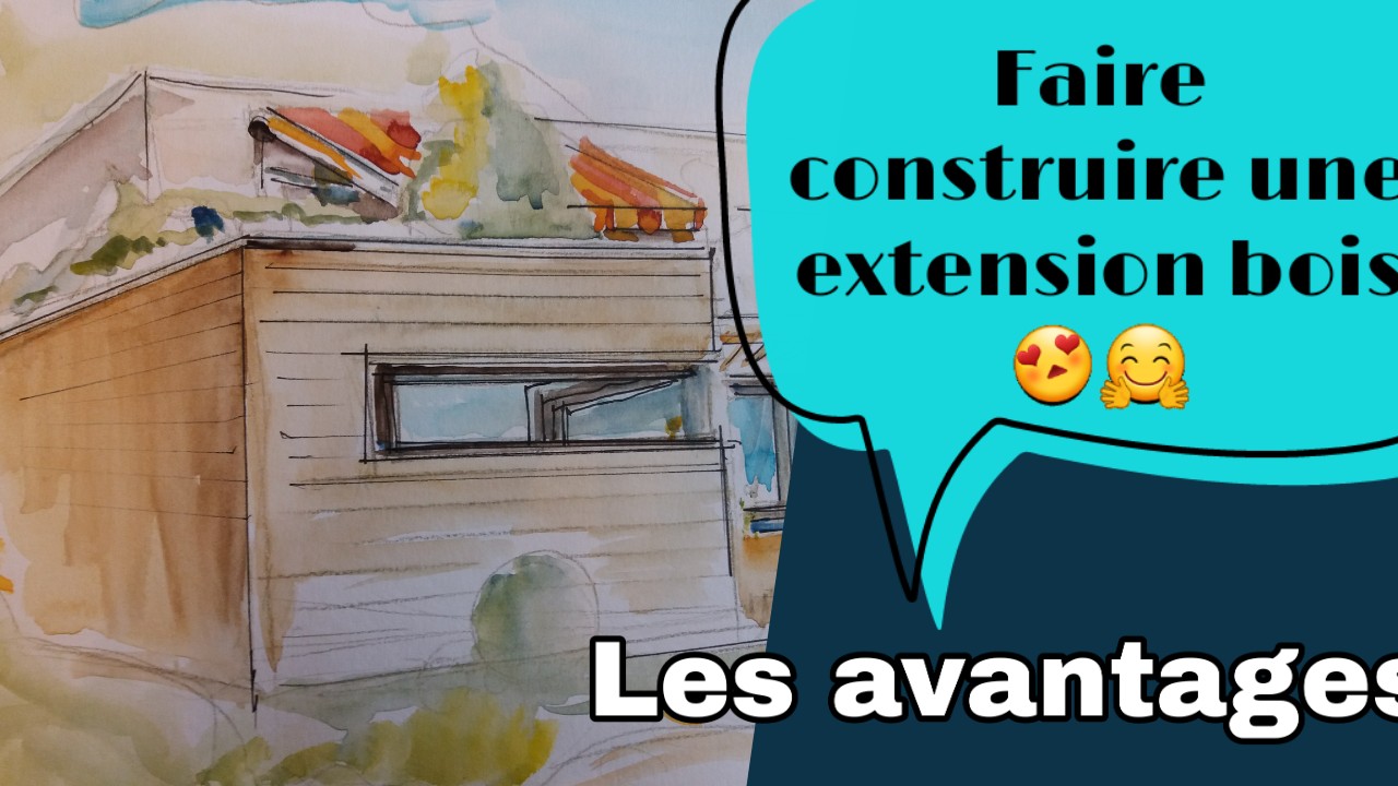 faire construire une extension bois