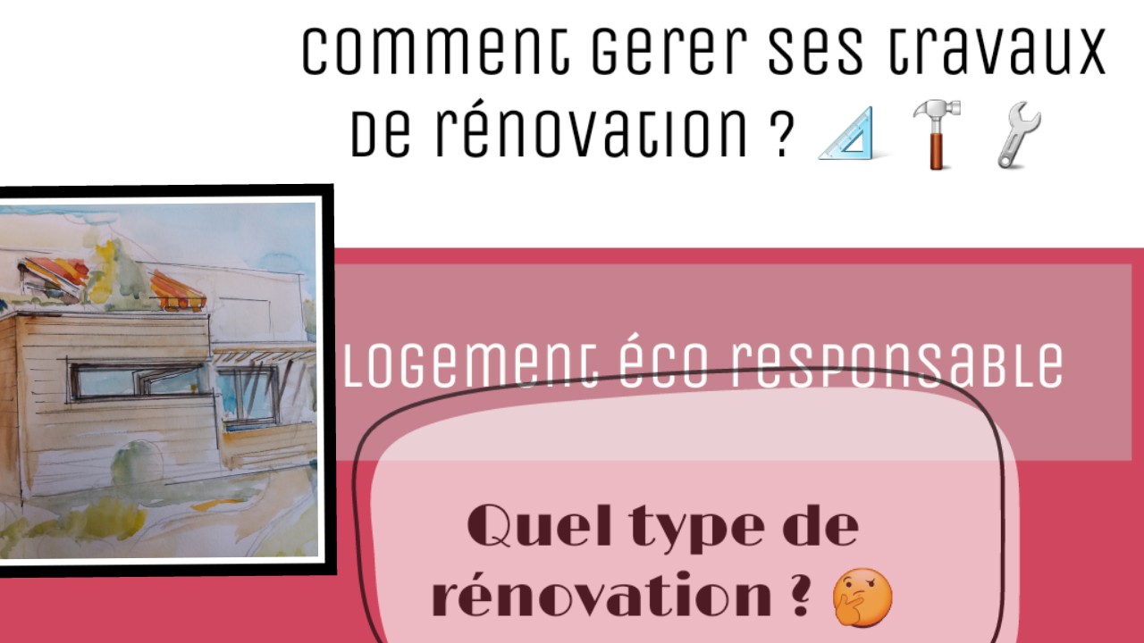 comment gerer ses travaux de renovation