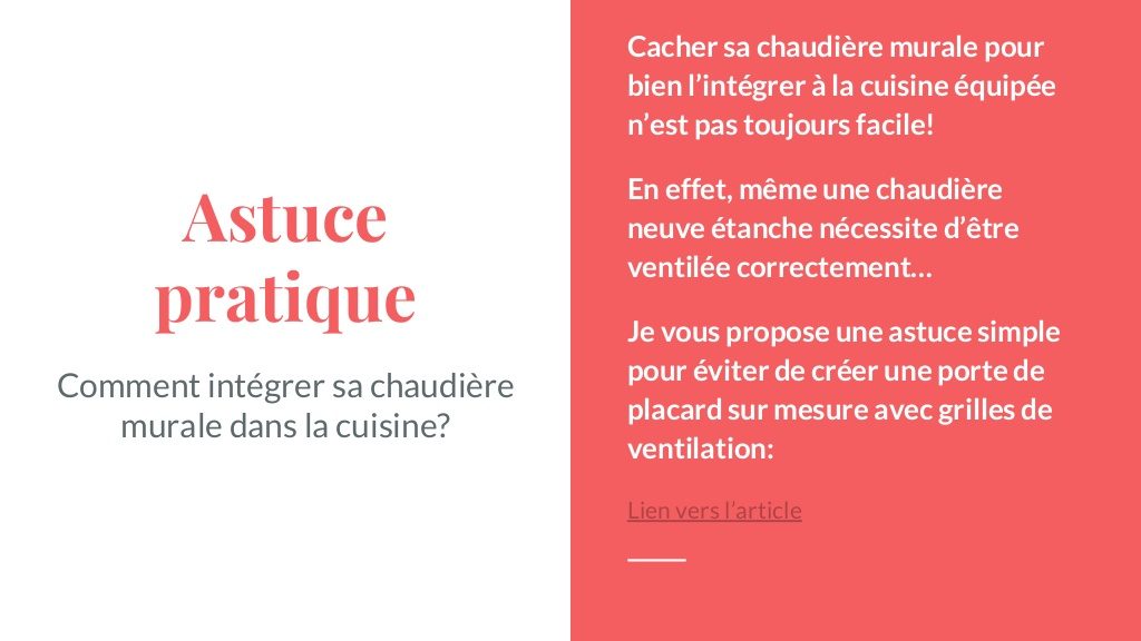 astuce pratique intégrer une chaudière murale