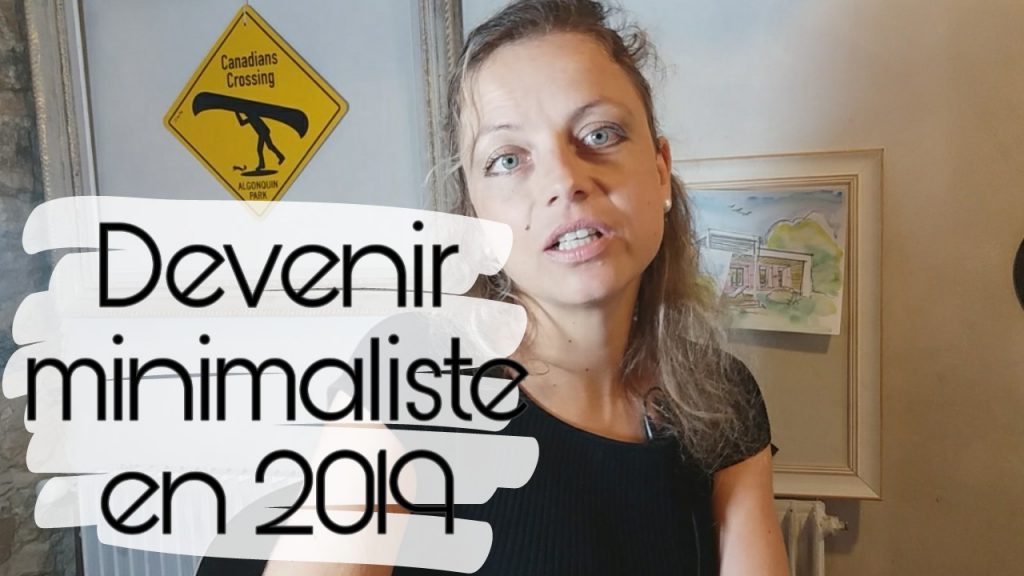 devenir minimaliste 2019