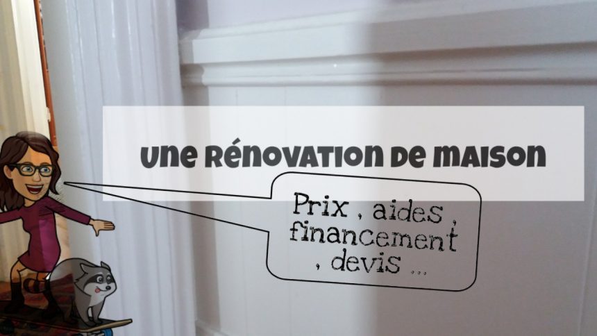 prix travaux renovation maison