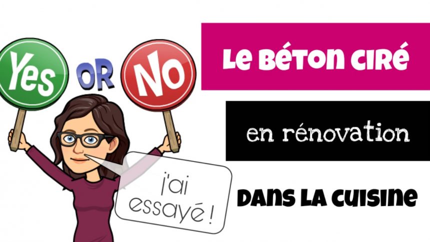renover la cuisine avec le beton cire
