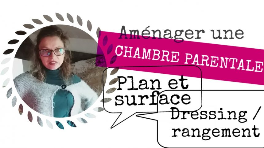 amenager une chambre parentale