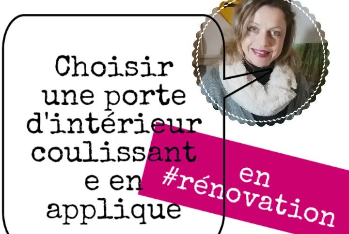 choisir pore interieur coulissante en applique