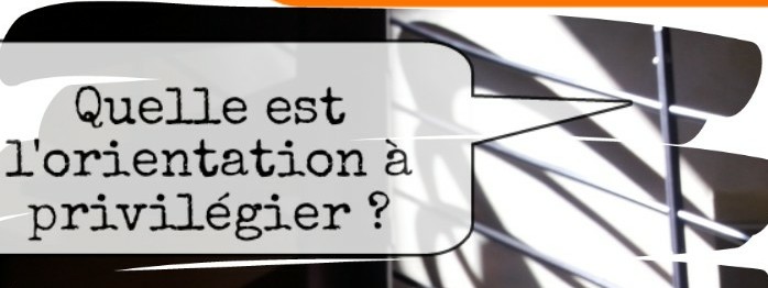 comment choisir son appartement- orientation