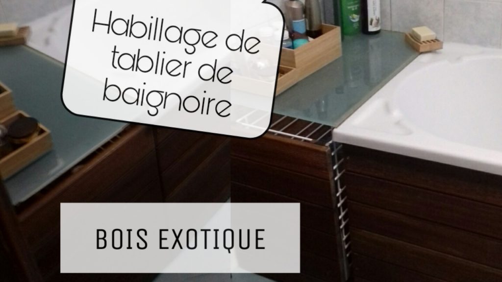 tablier baignoire bois exotique