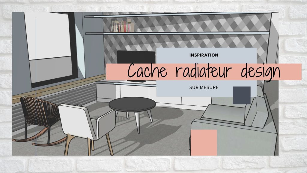 cache radiateur design original