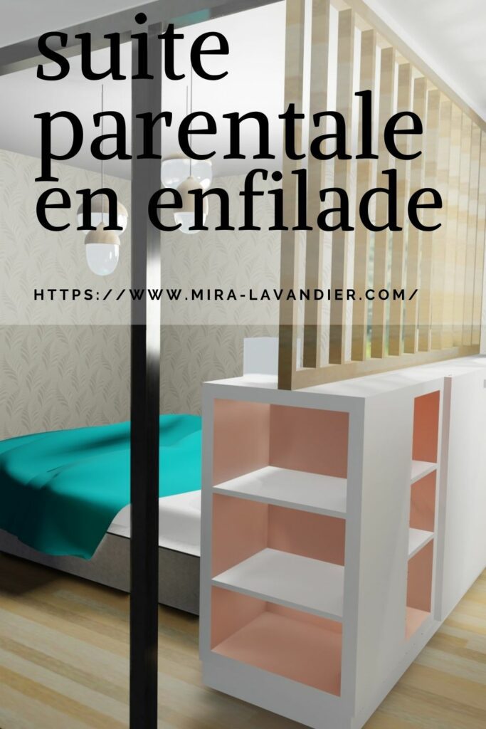 suite parentale en enfilade avce tête de lit bi face