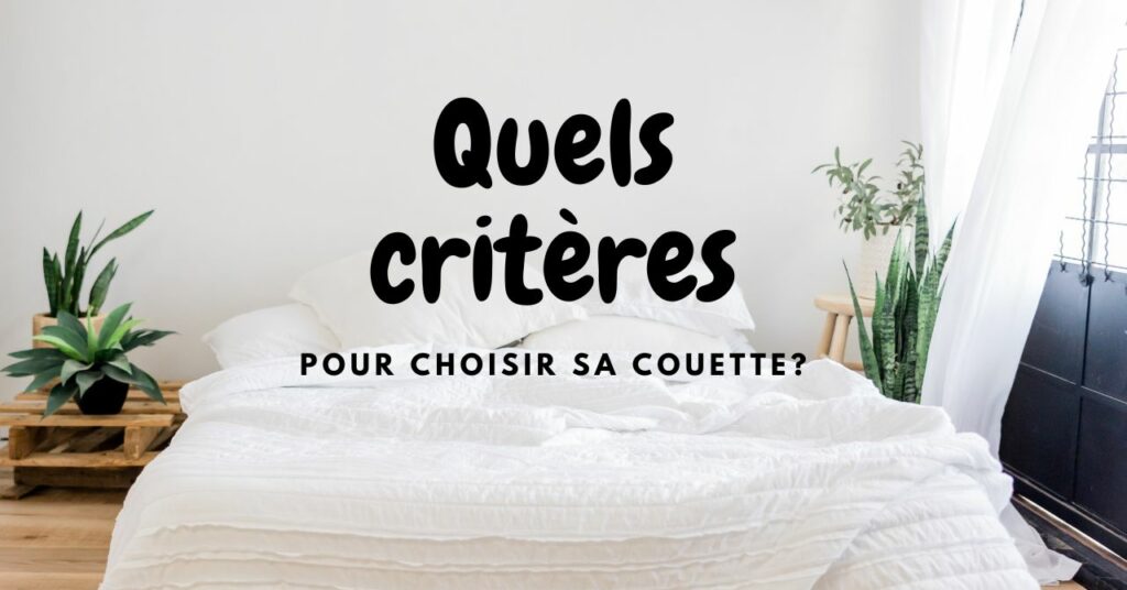 choisir sa couette