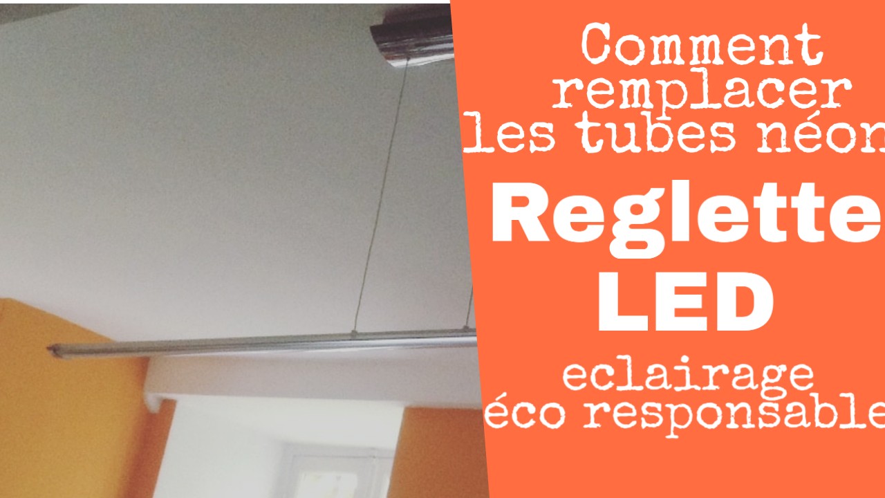 Remplacement Tube Neon Par Tube Led Remplacer un tube néon … avec des LEDS?